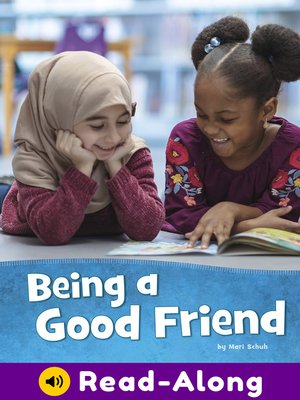 cover image of Being a Good Friend